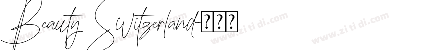 Beauty Switzerland字体转换